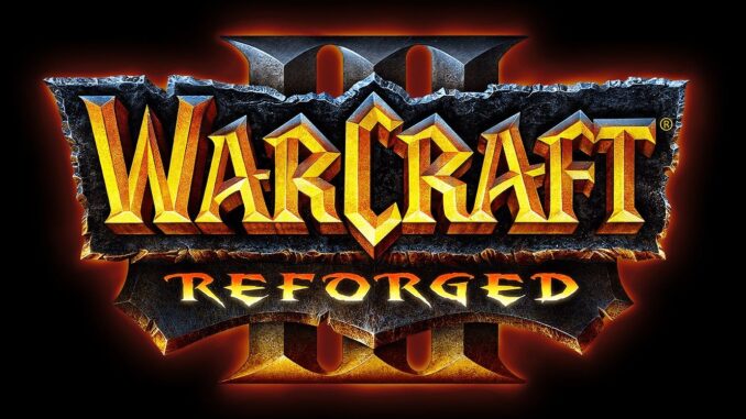 Warcraft III Reforged